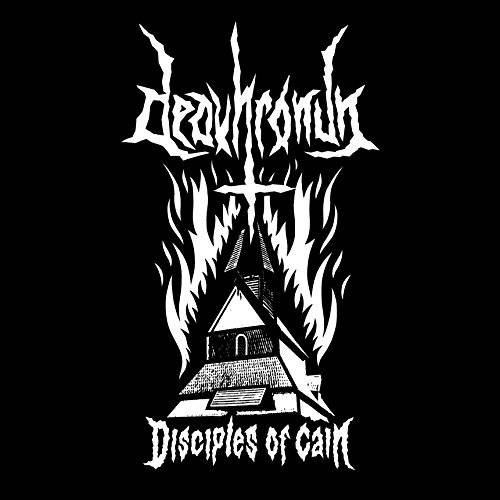 Deavhronun : Disciples of Cain